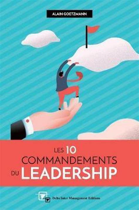 Les 10 Commandements du Leadesrship
